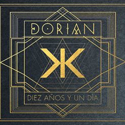 Dorian "Diez años y un día" COMPRAR LP ONLINE