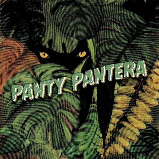 Panty Pantera "Cocodrilo/Apestoso" 7"