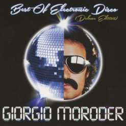 Giorgio Moroder "Best of Electronic Disco"