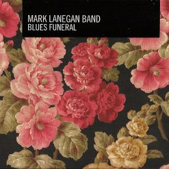 Mark Lanegan Band "Blues Funeral" 2LP