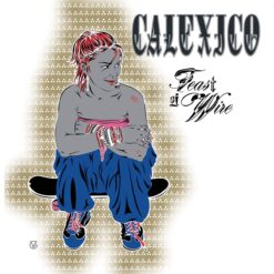 Calexico-Feast-Of-Wire-comprar-vinilo-online