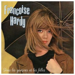 Francoise-Hardy-Tous-Les-Garcons-Et-Les-Filles-COMPRAR-VINILO-ONLINE