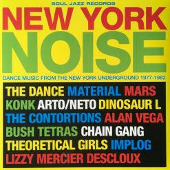 New-York-Noise-Dance-Music-From-The-New-York-Underground-1977-1982-comprar-vinilo