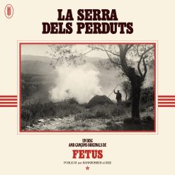 Fetus-La-Serra-dels-Perduts-COMPRAR-LP-ONLINE