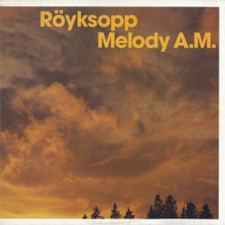 Royksopp-Melody-A.M-comprar-lp-online.
