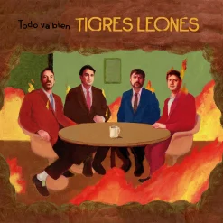 Tigres-Leones-Todo-va-bien-portada-comprar-lp-online