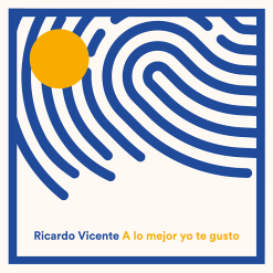 Ricardo-Vicente-A-lo-mejor-yo-te-gusto-comprar-lp-online-oferta