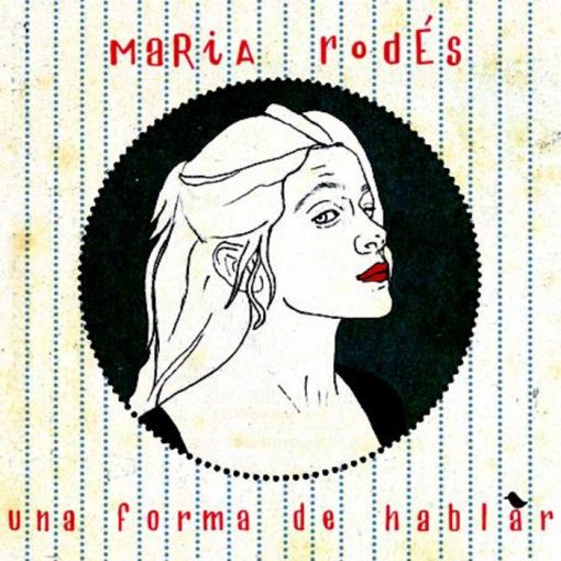 Maria-Rodes-Una-Forma-de-Hablar-comprar-lp-online-rsd-2023