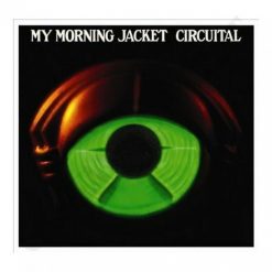 my-morning-jacket-circuital-comprar-lp-deluxe-online